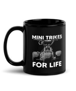 TGV "Mini Trikes For Life" Mug FREE SHIPPING!